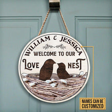 Load image into Gallery viewer, Funny Custom Name Round Wooden Sign Decor Bird Couple Our Love Nest