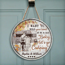 Load image into Gallery viewer, Romance Custom Name Round Wooden Sign Decor Camping Couple Sketch Hold Your Hand Fall Leaves