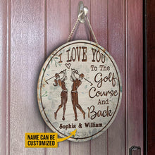 Load image into Gallery viewer, Custom Name Round Wooden Sign Decor Golf Floral Couple I Love You