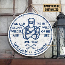 Load image into Gallery viewer, Custom Name Round Wooden Sign Decor Old Welder And Best Weld Of His Life