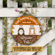 Load image into Gallery viewer, Welcome Fall Cat Lovers Gift Custom Name Round Wooden Sign Decor