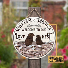 Load image into Gallery viewer, Funny Custom Name Round Wooden Sign Decor Bird Couple Our Love Nest
