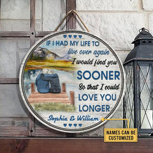 Load image into Gallery viewer, Old Couple At The Lake Live Again Custom Name Round Wooden Sign Decor
