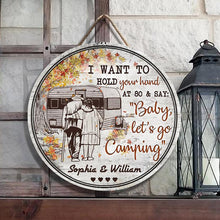 Load image into Gallery viewer, Romance Custom Name Round Wooden Sign Decor Camping Couple Sketch Hold Your Hand Fall Leaves
