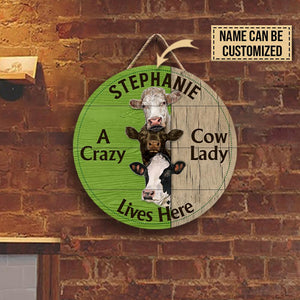 A Carzy Cow Lives Here Custom Name Round Wooden Sign Decor