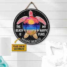 Load image into Gallery viewer, Turtle Beach My Happy Place Custom Name Round Wooden Sign Decor
