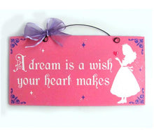 Load image into Gallery viewer, A Dream Is A Wish Your Heart Makes Rectangle Wooden Sign Decor With Bow
