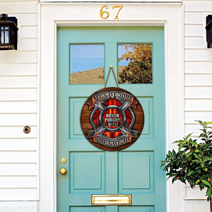 911 Firefighter All Gave Some Some Gave All Round Wooden Sign Decor